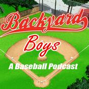 Podcast Backyard Boys: A Baseball Podcast