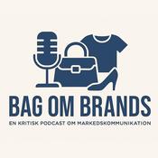 Podcast Bag om Brands