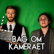 Podcast Bag om kameraet