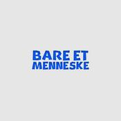 Podcast Bare et Menneske