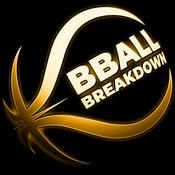 Podcast BBALL BREAKDOWN Podcast
