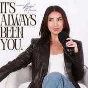 Podcast It's Always Been You.