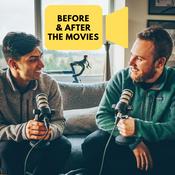 Podcast Before and After the Movies