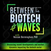 Podcast Between the Biotech Waves