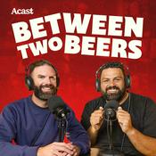 Podcast Between Two Beers Podcast