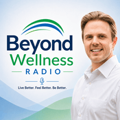 Podcast Beyond Wellness Radio