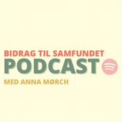 Podcast BIDRAG TIL SAMFUNDET