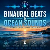 Podcast Binaural Beats & Ocean Sounds