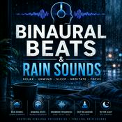 Podcast Binaural Beats & Rain Sounds