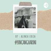 Podcast #BINCANGHARIINI