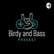 Podcast Birdy and Bass Podcast