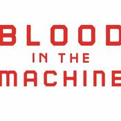 Podcast Blood in the Machine: The Podcast