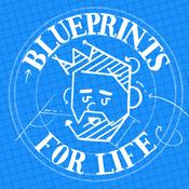 Podcast Blueprints for Life