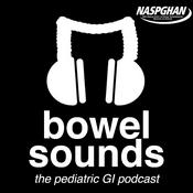 Podcast Bowel Sounds: The Pediatric GI Podcast