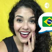 Podcast Brazilianing - Brazilian Portuguese