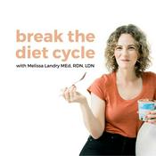 Podcast Break the Diet Cycle