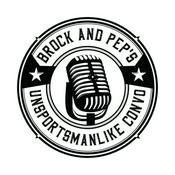 Podcast Brock and Pep's Unsportsmanlike Convo