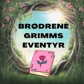 Podcast Brødrene Grimms eventyr