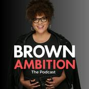 Podcast Brown Ambition