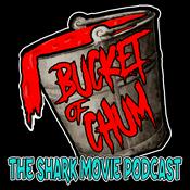 Podcast Bucket of Chum