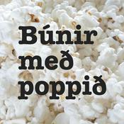 Podcast Búnir með poppið