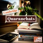 Podcast Cambridge Quaranchats
