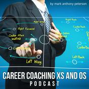 Podcast Career Coaching Xs and Os