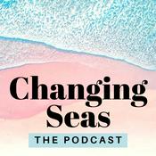 Podcast Changing Seas