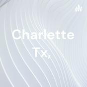 Podcast Charlette Tx,