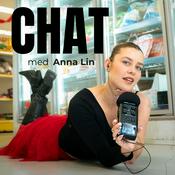Podcast CHAT med Anna Lin