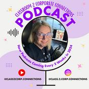 Podcast Classroom 2 Corporate Connections