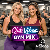 Podcast Club Vibez Gym Mix - DJ Lee Romang
