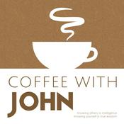 Podcast Coffee with John