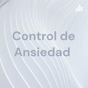 Podcast Control de Ansiedad