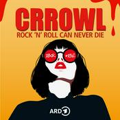 Podcast Crrowl – Rock 'n' Roll Can Never Die