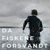 Podcast Da fiskene forsvandt - en lydfortælling om et ørkengjort hav, forliste kystsamfund, torskeøjne, håb og vilde sæler