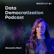 Podcast Data Democratization Podcast: Stories about AI, Data, and Privacy