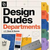 Podcast Dave and Dennis's Design Dudes
