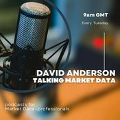 Podcast David Anderson - Talking Market Data