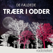 Podcast De fældede træer i Odder