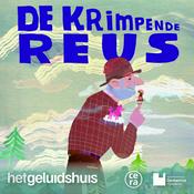 Podcast De krimpende reus (6+)