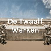Podcast De Twaalf Werken