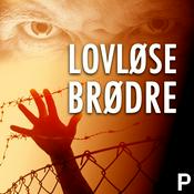 Podcast Lovløse Brødre