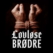 Podcast Lovløse Brødre