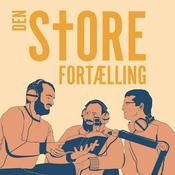 Podcast Den store fortælling