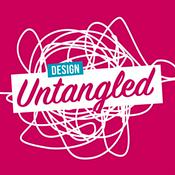 Podcast Design Untangled | A UX & design podcast in plain English