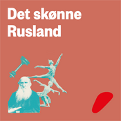 Podcast Det skønne Rusland