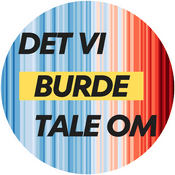 Podcast Det vi burde tale om