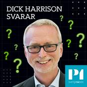 Podcast Dick Harrison svarar