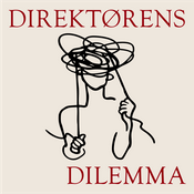 Podcast Direktørens Dilemma